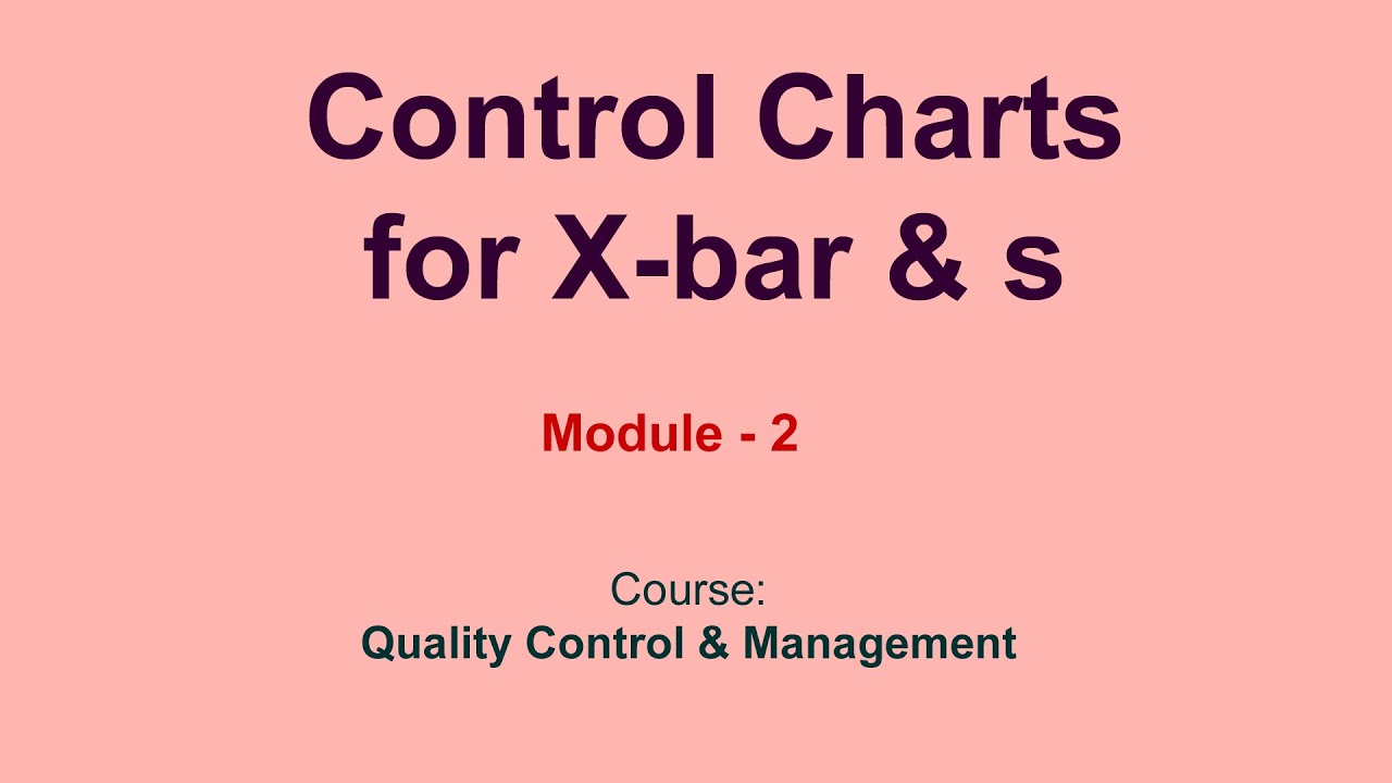 Control Charts for X-bar & s - YouTube
