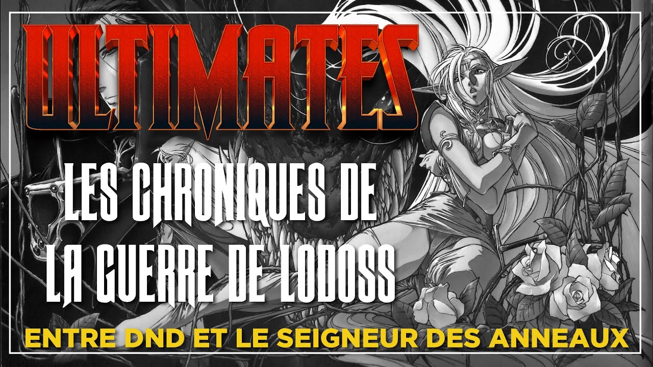 Les Chroniques De La Guerre De Lodoss - Ultimates #1 - YouTube