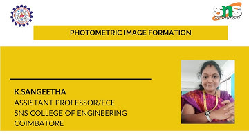 Photometric Image Formation | K.Sangeetha | SNS Institutions