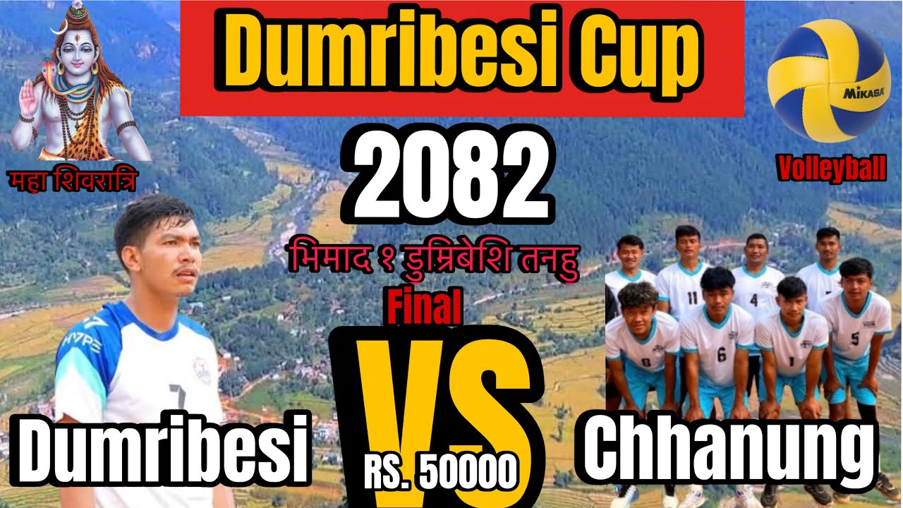 Dumribesi VS Chhanung