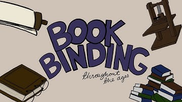 A Brief History of Bookbinding