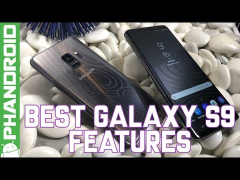 8 Best Galaxy S9 Features