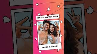 URL Se IRL Tak💖 Shachi & Kavan's Eternal Connection | It Starts With A Swipe | Tinder India