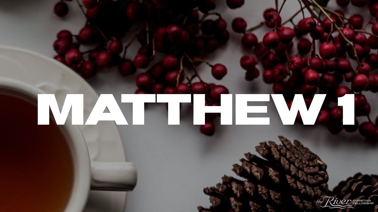 Matthew 1 - Sermon with Mike Kestler