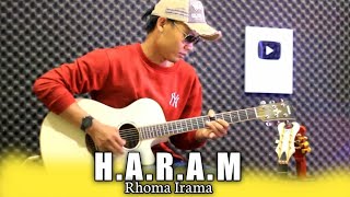 HARAM - Lagu Dangdut Rhoma Irama Acoustic Guitar