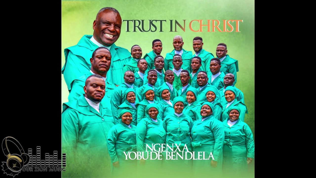 Trust In Christ   Ngenxa Yobude Bendlela2022 Album