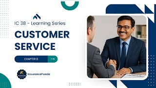 Customer Service in Insurance | IC-38 Exam Chapter 8 Guide (English)
