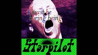 Starpilot - I Can See Your Feet From Under My Door