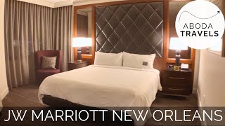 JW Marriott - New Orleans