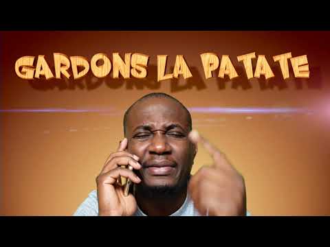 GARDONS LA PATATE Totsh Clip Officiel 