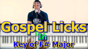 #63: Gospel Licks in the Key of F# Major