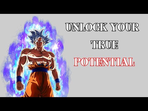 How to unlock your True Potential
