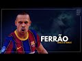 Ferrão - The Worlds Best Futsal Player | HD