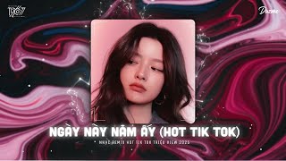Nắng Tắt Phía Sau Màn Mưa...Ngày Này Năm Ấy Remix - Nhạc HOT Trend Tik Tok 2025