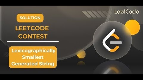 Lexicographically Smallest Generated String | Very Hard | Leetcode | Solution | @Solution_spot