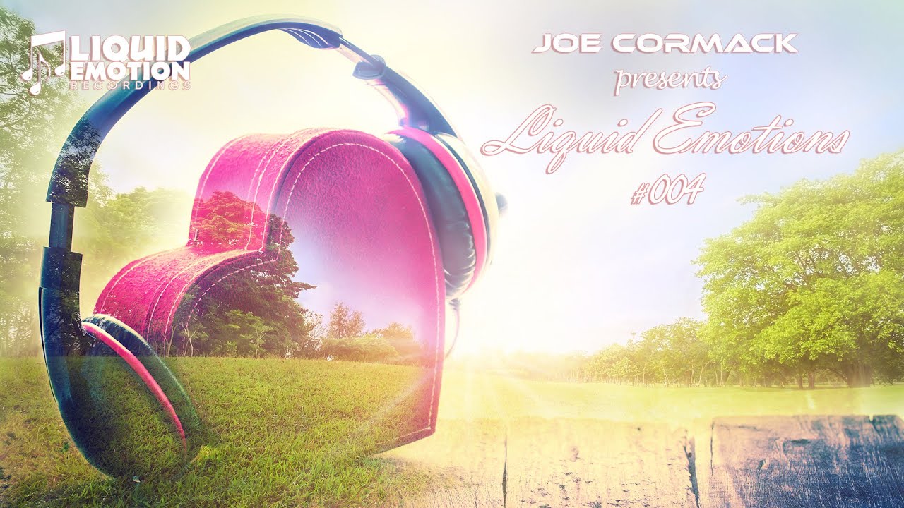 Joe Cormack - Liquid Emotions #004