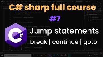 Jump statements in c# | c# tutorial #7