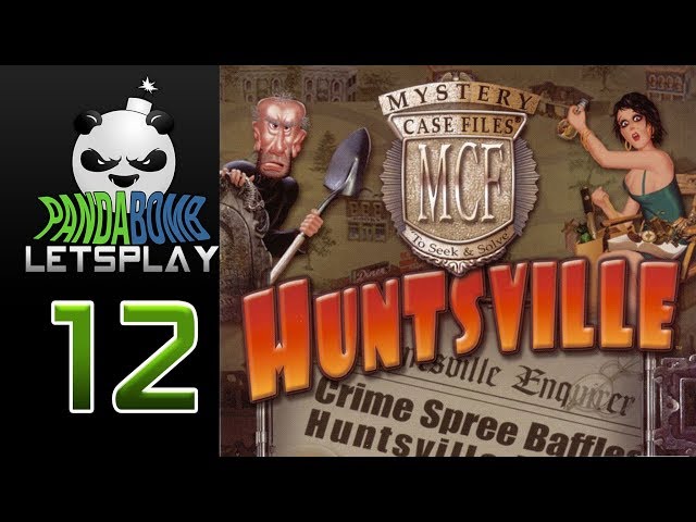 Let's Play Mystery Case Files Huntsville: #12