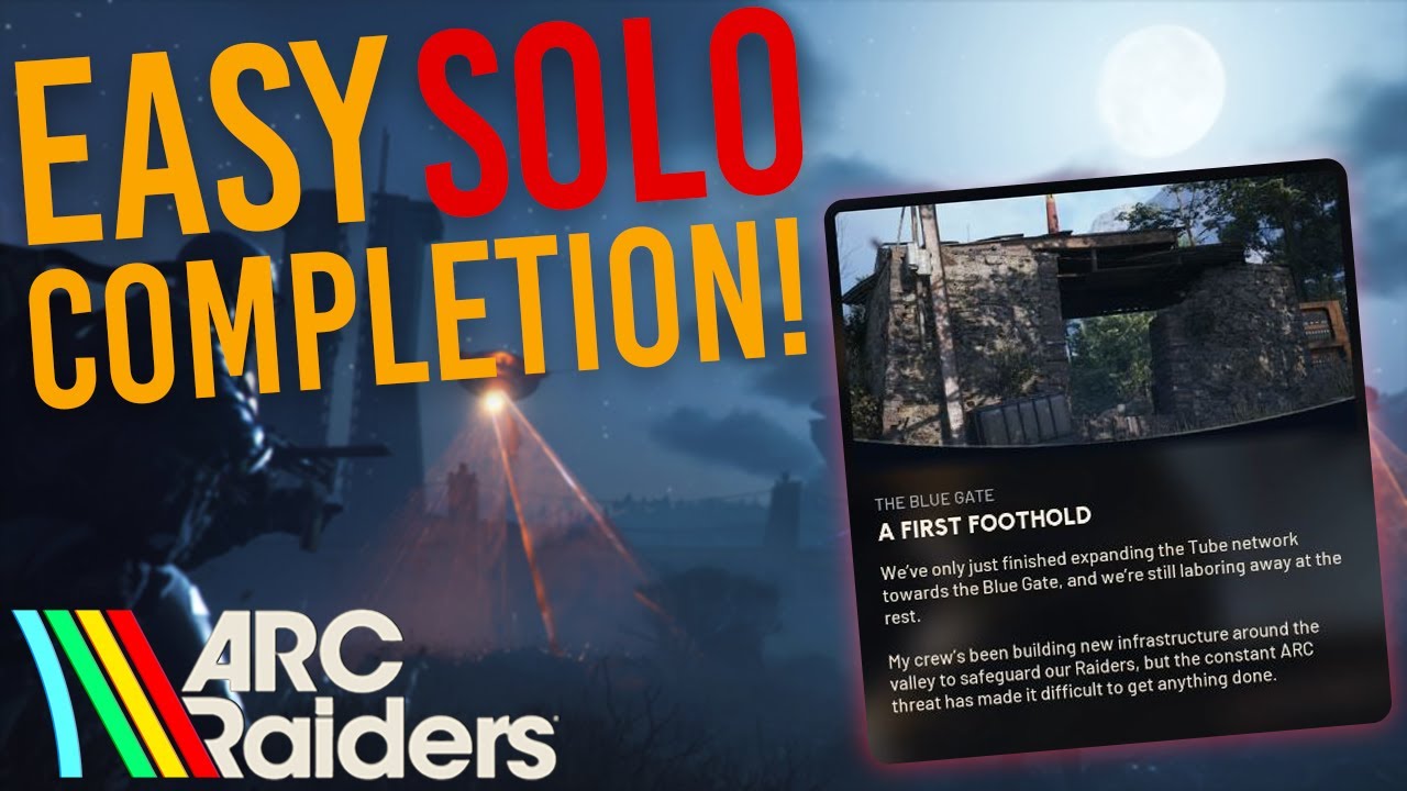ЛЕГКОЕ РУКОВОДСТВО ПО ВЫПОЛНЕНИЮ СОЛО-ЗАДАНИЙ ДЛЯ ПЕРВОГО ОСТАНОВЛЕНИЯ | Arc Raiders