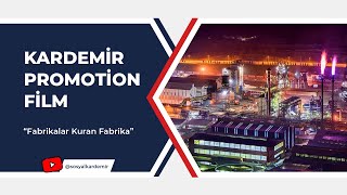 Kardemir Promotion Film