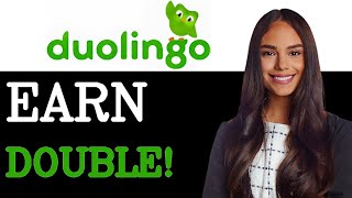 How To Get Double XP In Duolingo (2025)
