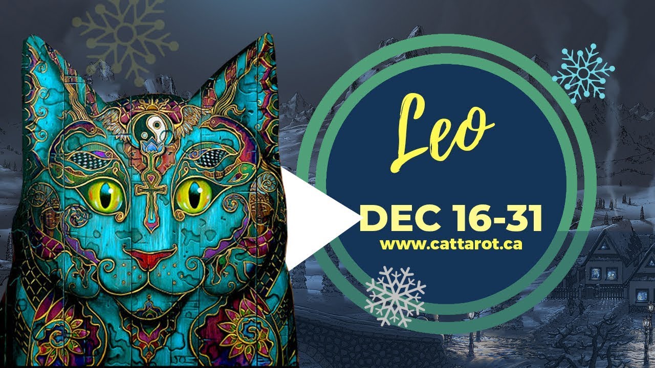  LEO DEC 16 31 YOU ARE FED UP WITH ALL ISSUES YouTube