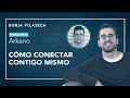 Cómo conectar contigo mismo | Entrevista con Arkano | Borja Vilaseca