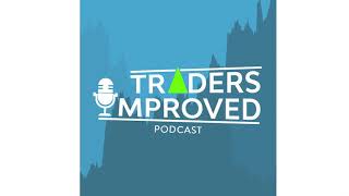 #3 What Should I Do When My Strategy Stops Working [Traders Improved Podcast]
