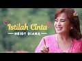 Heidy Diana - Istilah Cinta (Video Clip)