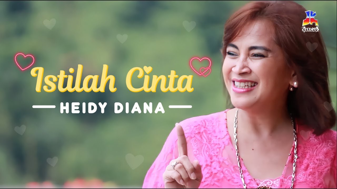 Heidy Diana - Istilah Cinta (Video Clip)