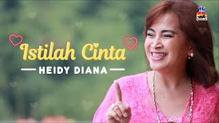 Heidy Diana - Istilah Cinta (Video Clip)