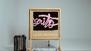 LEAD, Dariana - Grito (Lyric Video Oficial)