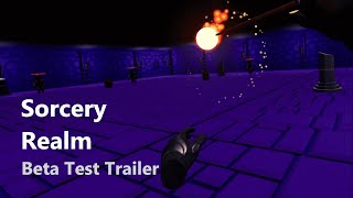 Sorcery Realm | Open Beta Trailer