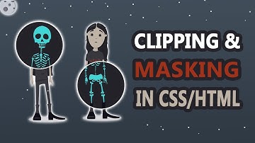 Clipping and Masking in HTML/CSS