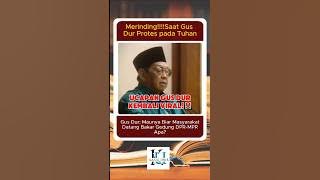 Goosebumps!!! When Gus Dur was angry with the DPR and MPR #gusdur