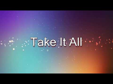 Take it All - Hillsong (lyric video)