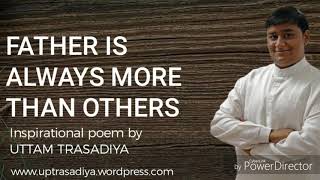 Father | Hindi Motivational Poem by Uttam trasadiya