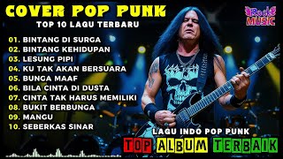 Download lagu Kumpulan Musik POP PUNK Cover TERBARU 🎶 Full Album Lagu Indo Pop Rock Terbaru | POP PUNK COVER