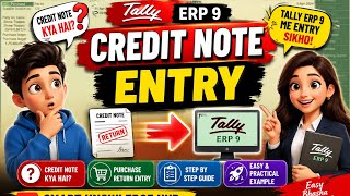 Credit Note Kya Hota Hai? Tally ERP 9 Me Entry Kaise Kare | Easy Hindi🔥