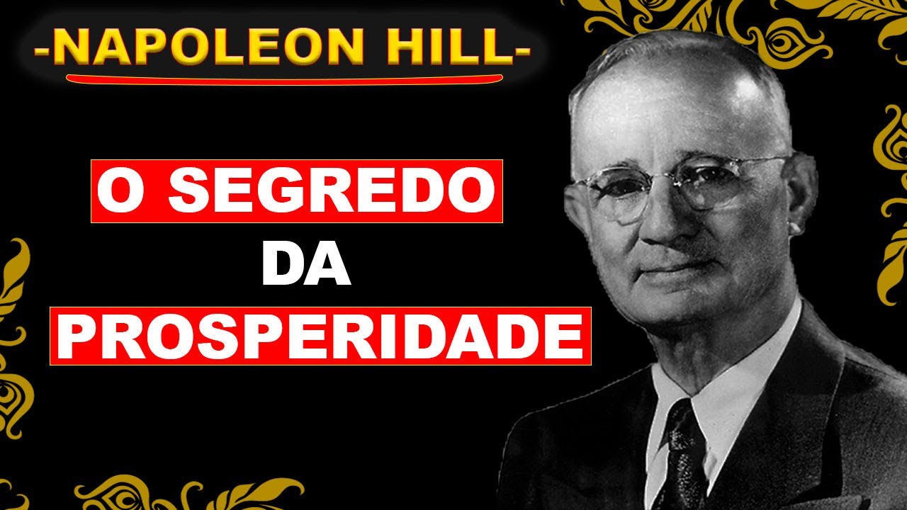 SUA MENTE JÁ SABE O CAMINHO DA RIQUEZA – NAPOLEON HILL