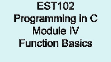 Function | Module 4 Part 2a | KTU EST 102 Programming in C