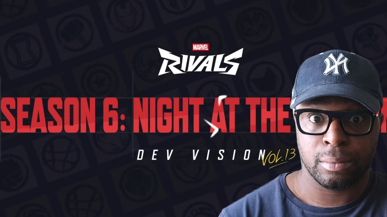 Ma réaction au Dev Vision de la SAISON 6 de MARVEL RIVALS