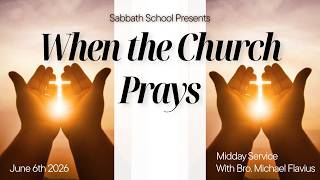 Agape SDA Church || || Sabbath Worship|| June 6th, 2026