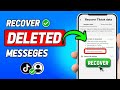 How To Recover TikTok Messages | Recover Deleted Messages on TikTok 2024 (Updated)