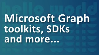 Hello World: Microsoft Graph