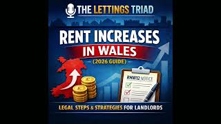 Episode 5: Rent Increases in Wales Explained (2026 Guide) | Laws, Notice Periods & Landlord Strategy