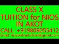 CLASS X TUITION for NIOS IN AKOT- SECONDARY &amp; SENIOR SECONDARY- MATHS, SCIENCE, PHYSICS, CHEMISTRY