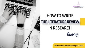 How to Write the Perfect Research Literature Review: 6 Simple subsections! Simply explained (සිංහල).
