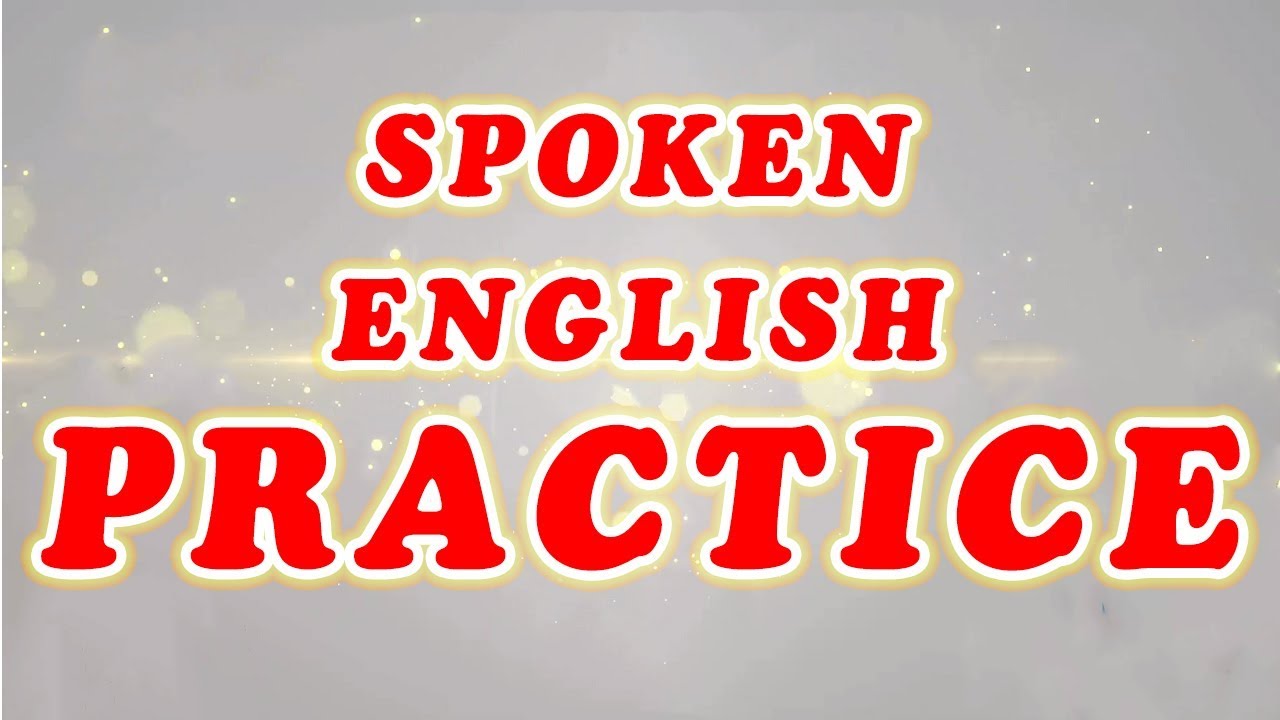 ♻️ Spoken English Practice | ♻️ Spoken English Learning Video | ♻️ ...