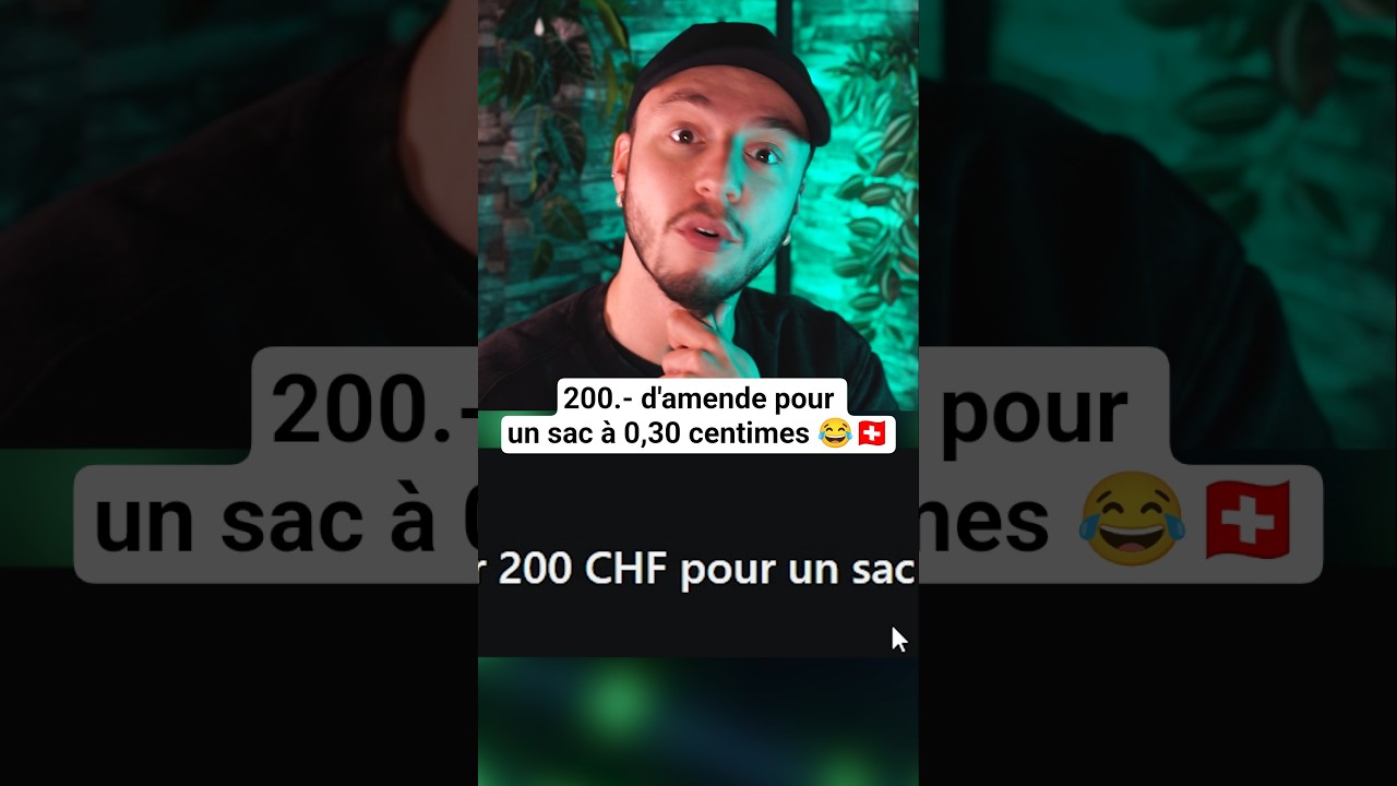 200.- d'amende pour un sac à 0,30 centimes 😂🇨🇭